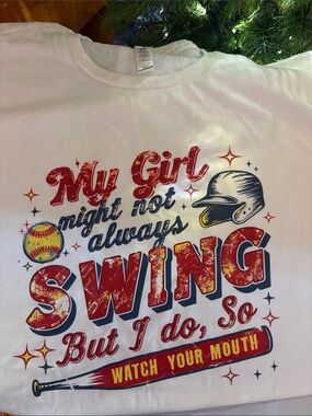 White Graphic Short Sleeve Tee - 'My Girl Might Not Always Swing'